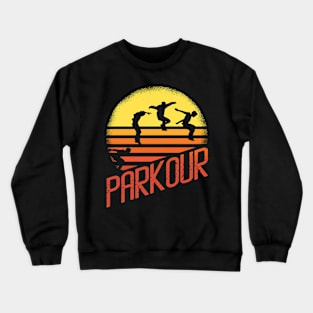 Parkour Parcour Gift Ideas Crewneck Sweatshirt